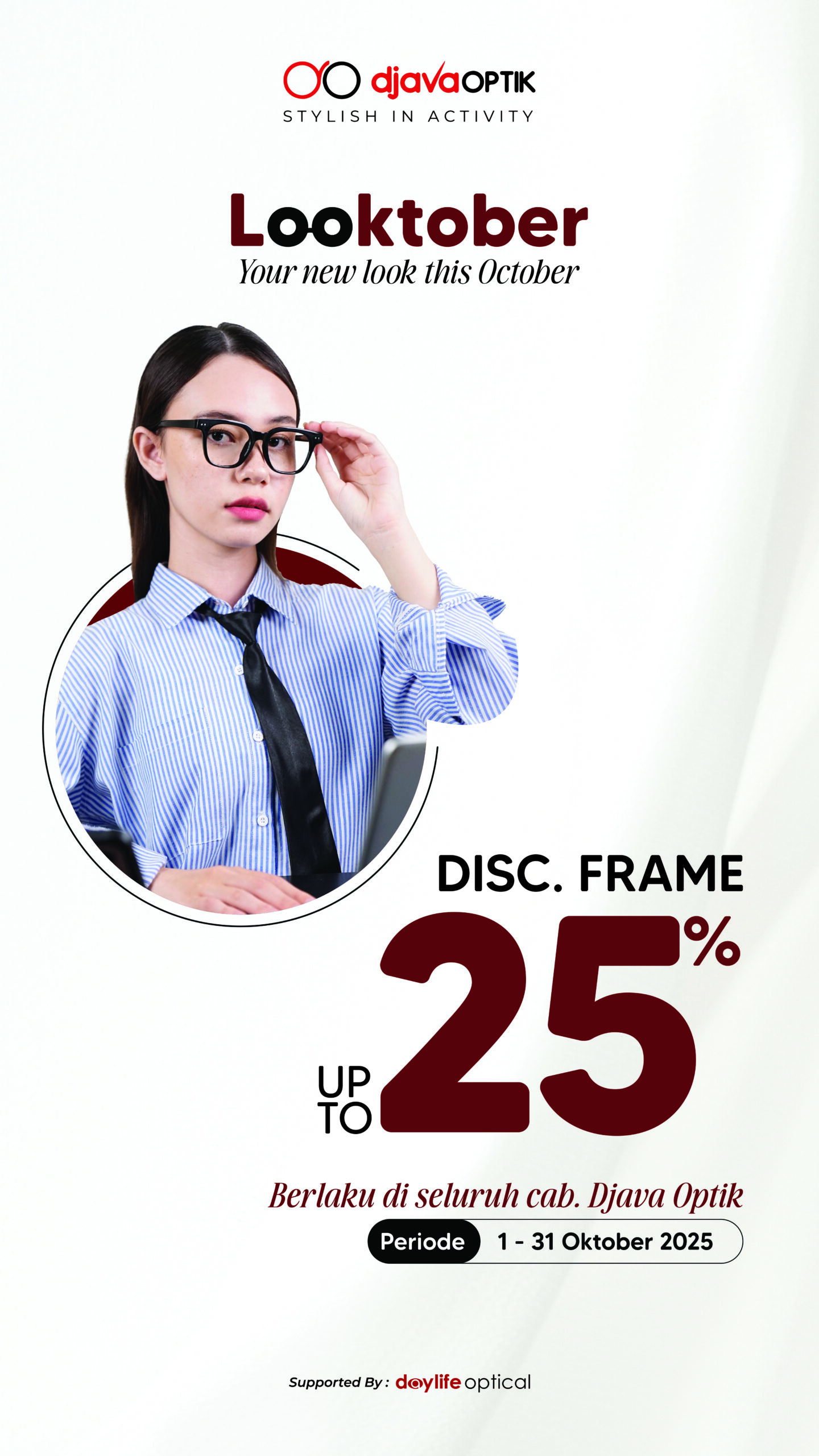 Promo Eksklusif Oktober: Nikmati Diskon Frame Hingga 25% di Semua Cabang Djava Optik