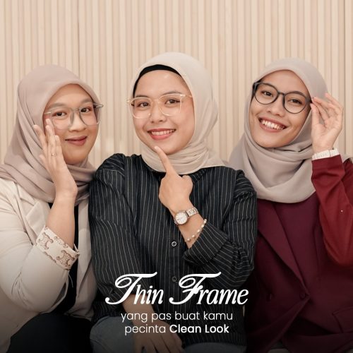 Pilihan Kacamata Frame Tipis yang Bikin Tampilan Lebih Fresh