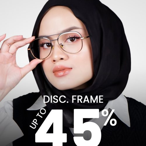PROMO SEEPTEMBER! Dapatkan Diskon Kacamata Up To 45% di Djava Optik