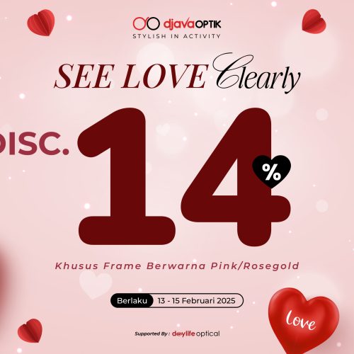 Promo Valentine Djava Optik: Diskon Kacamata Hingga 14%